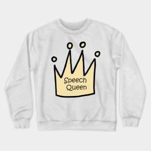 speech and language therapy Crewneck Sweatshirt